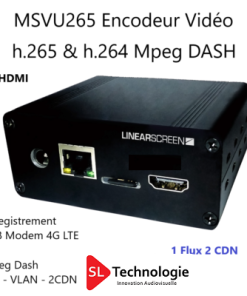 MSVU265 HDMI Encodeur Vidéo HEVC/H.265 & MPEG4/H.264 – Monoflux – Enregistrement – MPEG DASH